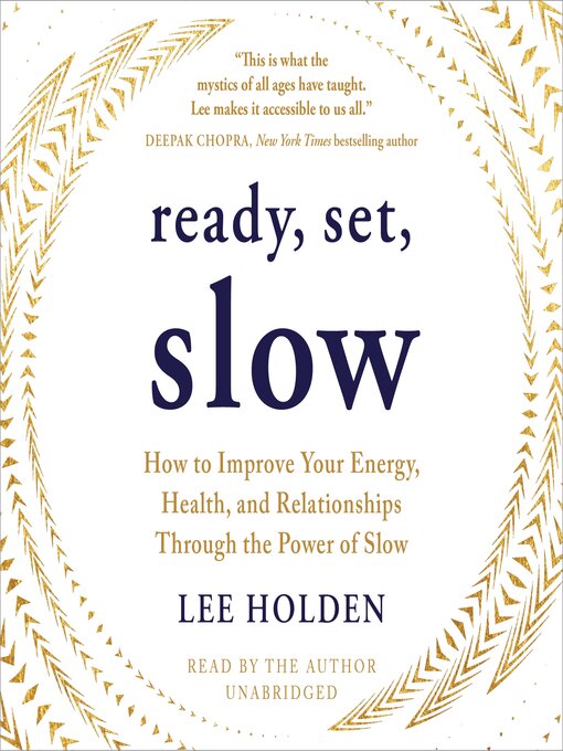 Title details for Ready, Set, Slow by Lee Holden - Wait list